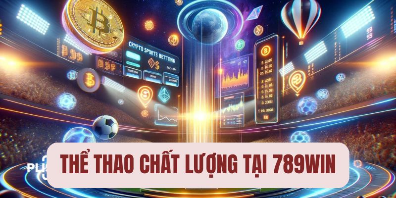 Thể thao trực tuyến chất lượng