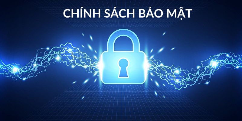 Nội dung chi tiết có trong chính sách bảo mật được đặt raNội dung chi tiết có trong chính sách bảo mật được đặt ra