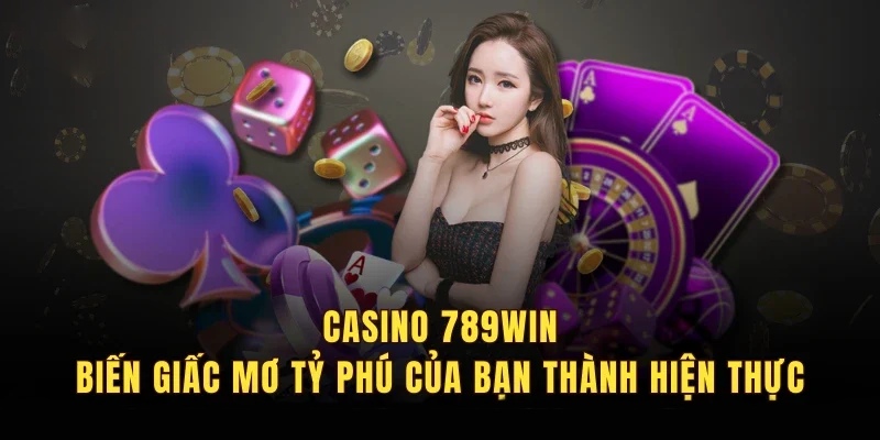 Tận hưởng sòng bạc chân thực